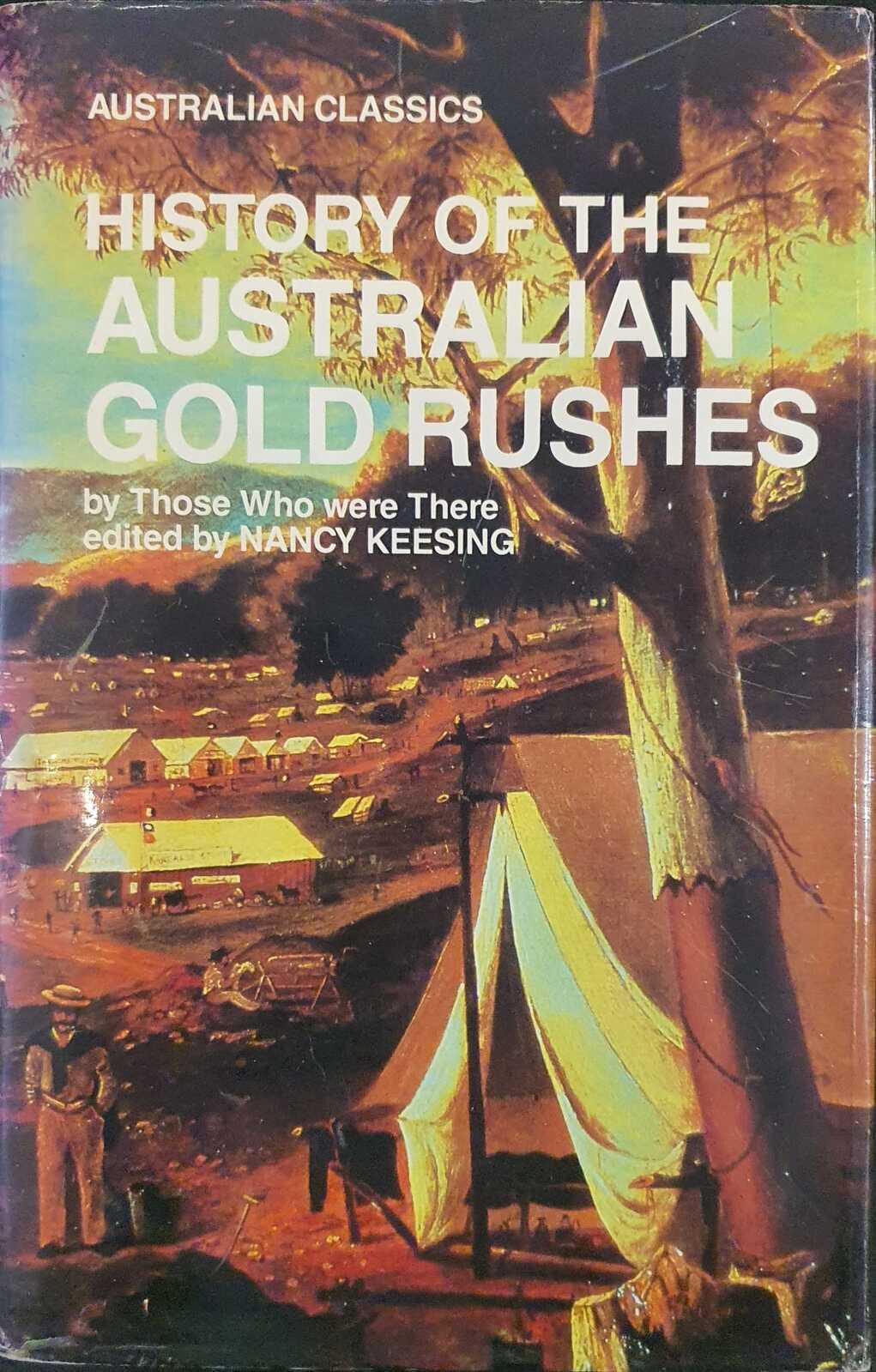 History Of The Australian Gold Rushes