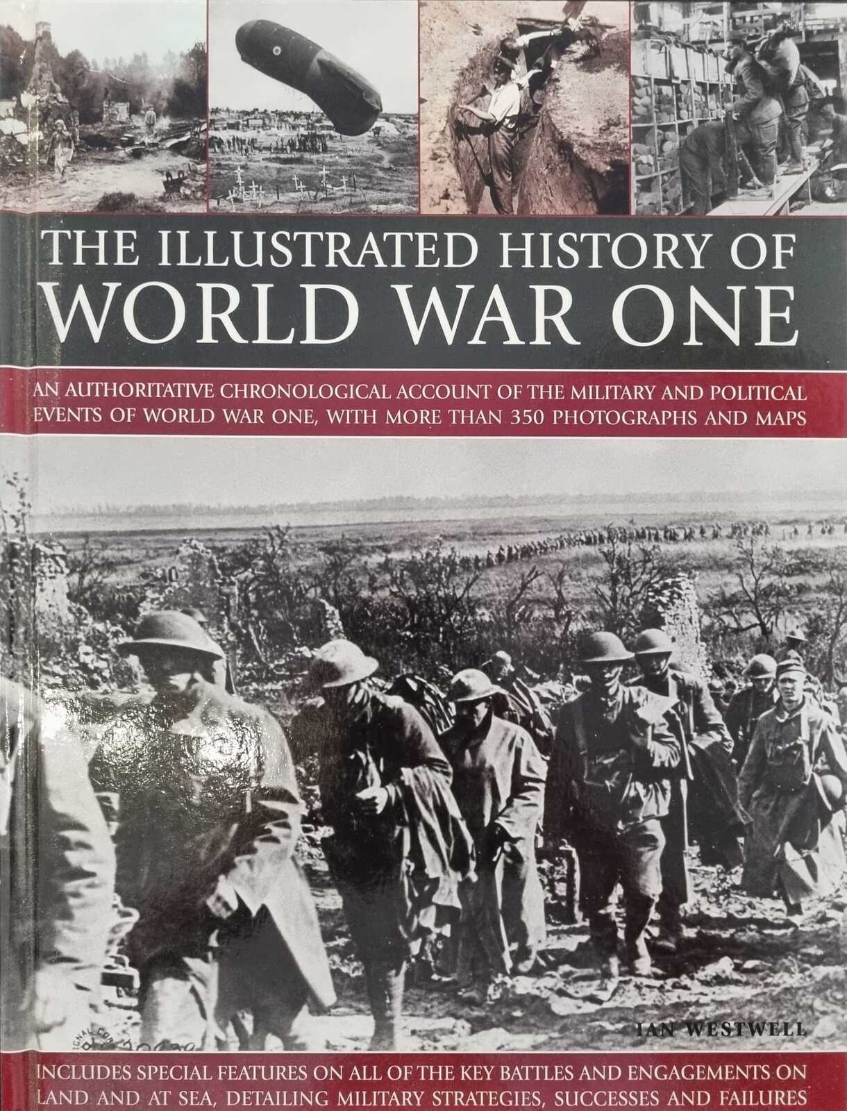 The Illustrated History of World War One