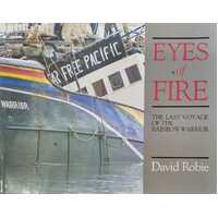 Eyes of Fire - The Last Voyage of the Rainbow Warrior