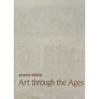 Art Through The Ages - Seventh Edition