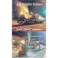 All Night Sitter - Train Drivers' Memoirs