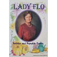 Lady Flo - Politics and Pumpkin Scones (Signed Copy)