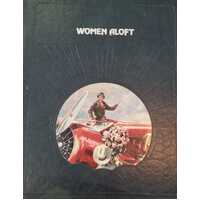 Women Aloft: Time-Life: The Epic of Flight