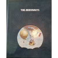 The Aeronauts : Time-Life: The Epic of Flight