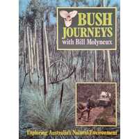 Bush Journeys with Bill Molyneux