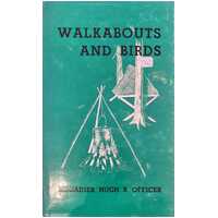 Walkabouts and Birds (Signed Copy)