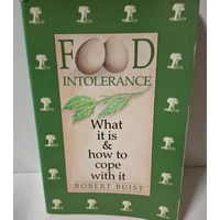 Food Intolerance - What is it and how to cope with it.