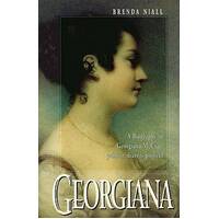 Georgiana: Biography Of Georgiana Mccrae, Painter, Diarist, Pioneer