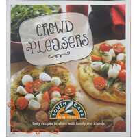 Crowd Pleasers - Tasty Recipes To Share With Family And Friends