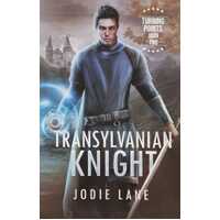 Transylvanian Knight (The Turning Points Series)