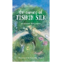 The Naming of Tishkin Silk