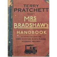 Mrs Bradshaw's Handbook to travelling upon Ank-Morpork & Sto Plains Hygienic Railway