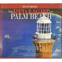 The Red Light Of Palm Beach (Number 143/2000 - Signed Copy)