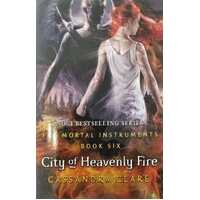 City of Heavenly Fire (The Mortal instruments Book 6)