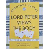 Lord Peter Views The Body (Lord Peter Wimsey Mysteries : Book 4)