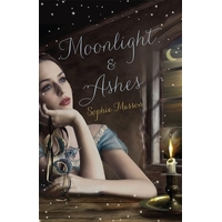 Moonlight and Ashes