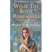 What The Body Remembers