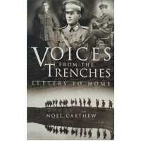 Voices From The trenches: Letters to Home